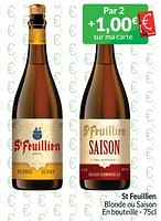 Promotions St feuillien blonde ou saison - St Feuillien - Valide de 01/05/2024 à 31/05/2024 chez Intermarche