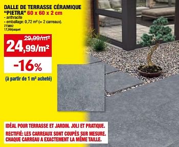 Promotions Dalle de terrasse céramique pietra - Produit maison - Hubo  - Valide de 01/05/2024 à 21/05/2024 chez Hubo