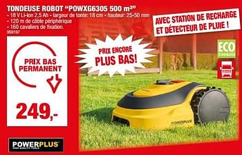 Promotions Powerplus tondeuse robot powxg6305 - Powerplus - Valide de 01/05/2024 à 21/05/2024 chez Hubo