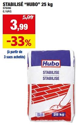Promotions Stabilisé hubo - Produit maison - Hubo  - Valide de 01/05/2024 à 21/05/2024 chez Hubo