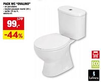 Promotions Pack wc ovalino - Lafiness - Valide de 01/05/2024 à 21/05/2024 chez Hubo