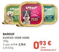 Promoties Barouf kuipjes voor hond - Barouf - Geldig van 02/05/2024 tot 12/05/2024 bij Tom&Co