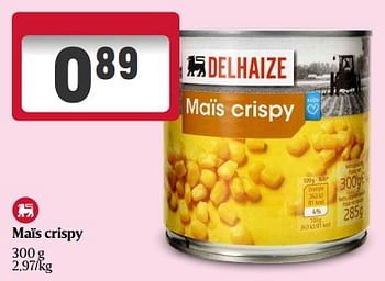 Promoties Maïs crispy - Huismerk - Delhaize - Geldig van 01/05/2024 tot 08/05/2024 bij Delhaize