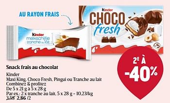 Promoties Snack frais au chocolat - Kinder - Geldig van 01/05/2024 tot 08/05/2024 bij Delhaize