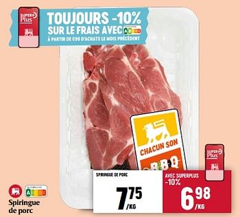 Promotions Spiringue de porc - Produit Maison - Delhaize - Valide de 01/05/2024 à 08/05/2024 chez Delhaize