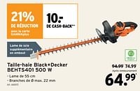 Promotions Taille-haie black+decker behts401 - Black & Descker - Valide de 01/05/2024 à 07/05/2024 chez Gamma
