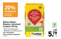 Promotions Béton weber beamix résistant ecoplus - Weber - Valide de 01/05/2024 à 07/05/2024 chez Gamma
