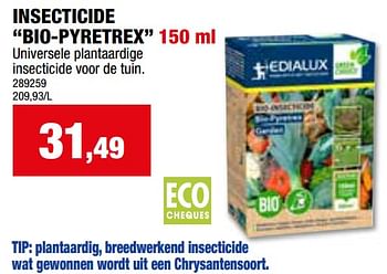 Promotions Insecticide bio pyretrex - Edialux - Valide de 24/04/2024 à 05/05/2024 chez Hubo