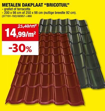 Promotions Metalen dakplaat bricotuil - Bricotuil - Valide de 24/04/2024 à 05/05/2024 chez Hubo