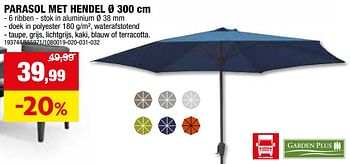 Promotions Parasol met hendel - Garden Plus  - Valide de 24/04/2024 à 05/05/2024 chez Hubo