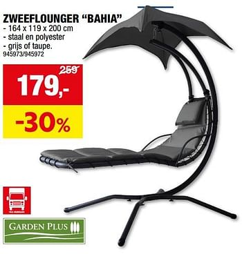 Promotions Zweeflounger bahia - Garden Plus  - Valide de 24/04/2024 à 05/05/2024 chez Hubo