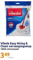 Promoties Vileda easy wring + clean vervangingsmop - Vileda - Geldig van 01/05/2024 tot 07/05/2024 bij Action