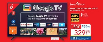 Promotions Smart tech smart google ultra hd tv 43va1 - Smart Tech - Valide de 01/05/2024 à 31/05/2024 chez Eldi