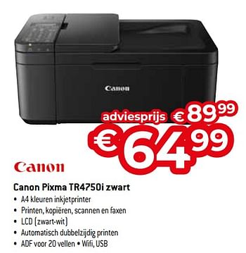 Promotions Canon pixma tr4750i zwart - Canon - Valide de 26/04/2024 à 31/05/2024 chez Exellent