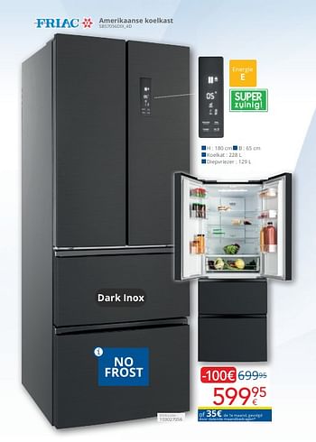 Promotions Friac amerikaanse koelkast sbs7056dix_4d - Friac - Valide de 01/05/2024 à 31/05/2024 chez Eldi