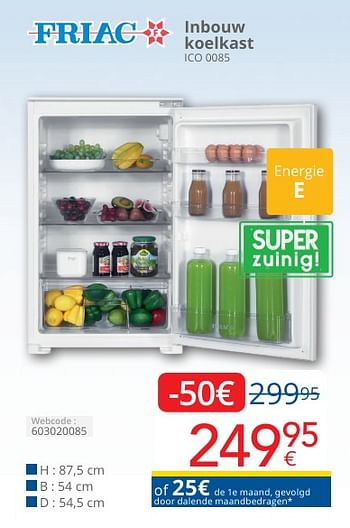 Promoties Friac inbouw koelkast ico 0085 - Friac - Geldig van 01/05/2024 tot 31/05/2024 bij Eldi