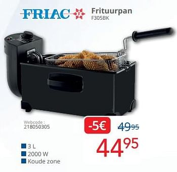 Promotions Friac frituurpan f305bk - Friac - Valide de 01/05/2024 à 31/05/2024 chez Eldi