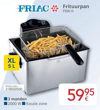 Promotions Friac frituurpan f500 ix - Friac - Valide de 01/05/2024 à 31/05/2024 chez Eldi