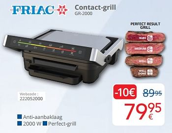 Promotions Friac contact-grill gr-2000 - Friac - Valide de 01/05/2024 à 31/05/2024 chez Eldi