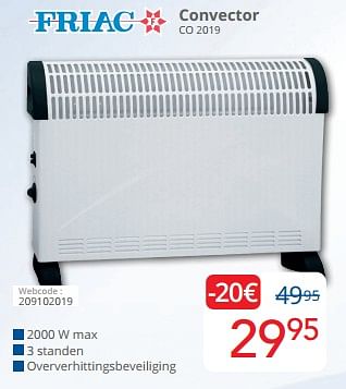 Promotions Friac convector co 2019 - Friac - Valide de 01/05/2024 à 31/05/2024 chez Eldi