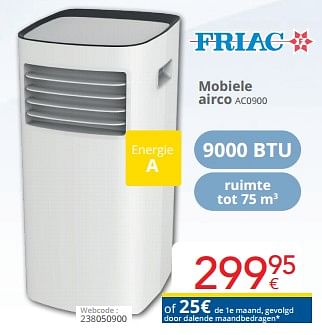 Promotions Friac mobiele airco ac0900 - Friac - Valide de 01/05/2024 à 31/05/2024 chez Eldi