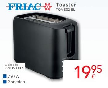 Promoties Friac toaster toa 302 bl - Friac - Geldig van 01/05/2024 tot 31/05/2024 bij Eldi