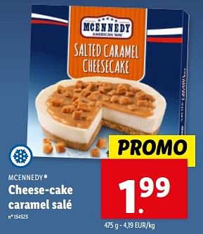 Promotions Cheese-cake caramel salé - Mcennedy - Valide de 08/05/2024 à 14/05/2024 chez Lidl