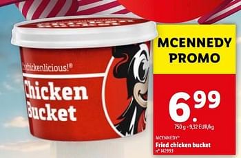 Promoties Fried chicken bucket - Mcennedy - Geldig van 08/05/2024 tot 14/05/2024 bij Lidl