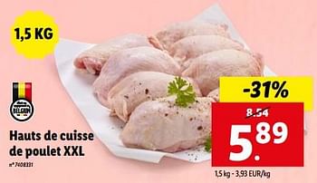 Promotions Hauts de cuisse de poulet xxl - Produit maison - Lidl - Valide de 08/05/2024 à 14/05/2024 chez Lidl
