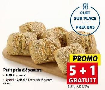 Promotions Petit pain d’épeautre - Produit maison - Lidl - Valide de 08/05/2024 à 14/05/2024 chez Lidl