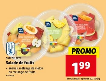 Promoties Salade de fruits - Chef select - Geldig van 08/05/2024 tot 14/05/2024 bij Lidl
