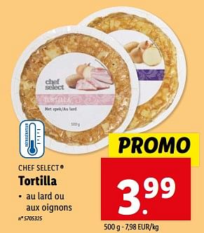 Promoties Tortilla - Chef select - Geldig van 08/05/2024 tot 14/05/2024 bij Lidl