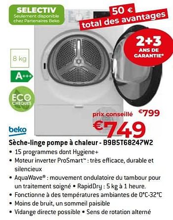 Promoties Beko sèche-linge pompe à chaleur - b9b5t68247w2 - Beko - Geldig van 26/04/2024 tot 31/05/2024 bij Exellent