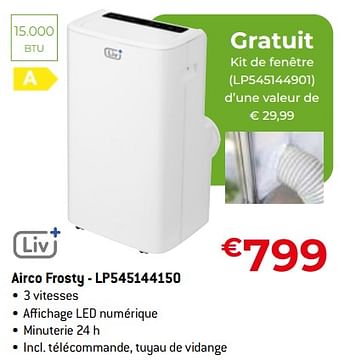 Promotions Liv airco frosty - lp545144150 - LIV - Valide de 26/04/2024 à 31/05/2024 chez Exellent