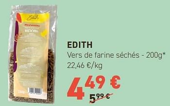 Promoties Edith vers de farine séchés - Edith - Geldig van 02/05/2024 tot 12/05/2024 bij Tom&Co