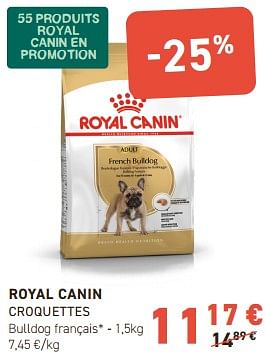 Promotions Royal canin croquettes bulldog français - Royal Canin - Valide de 02/05/2024 à 12/05/2024 chez Tom&Co
