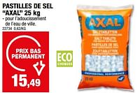 Promotions Pastilles de sel axal - Axal - Valide de 24/04/2024 à 05/05/2024 chez Hubo