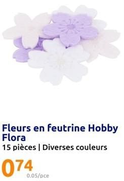 Promoties Fleurs en feutrine hobby flora - Hobby - Geldig van 01/05/2024 tot 07/05/2024 bij Action