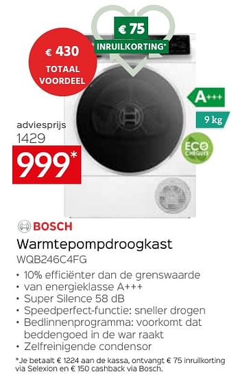 Promotions Bosch warmtepompdroogkast wqb246c4fg - Bosch - Valide de 26/04/2024 à 31/05/2024 chez Selexion