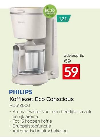 Promotions Philips koffiezet eco conscious hd512000 - Philips - Valide de 26/04/2024 à 31/05/2024 chez Selexion