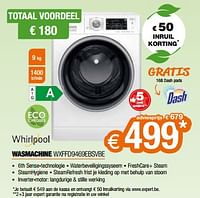 Promoties Whirlpool wasmachine wxffd9469ebsvbe - Whirlpool - Geldig van 26/04/2024 tot 31/05/2024 bij Expert