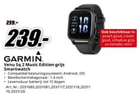 Promoties Garmin venu sq 2 music edition grijs smartwatch - Garmin - Geldig van 04/05/2024 tot 12/05/2024 bij Media Markt
