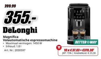 Promotions Delonghi magnifica volautomatische espressomachine - Delonghi - Valide de 04/05/2024 à 12/05/2024 chez Media Markt
