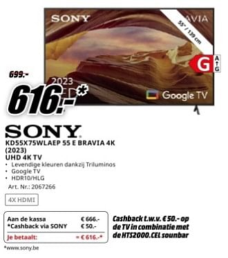 Promoties Sony kd55x75wlaep 55 e bravua 4k uhd 4k tv - Sony - Geldig van 04/05/2024 tot 12/05/2024 bij Media Markt