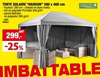 Promotions Tente solaire hanson - Garden Plus  - Valide de 03/04/2024 à 30/06/2024 chez Hubo