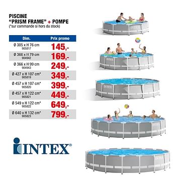 Promotions Piscine prism frame + pompe - Intex - Valide de 17/04/2024 à 30/06/2024 chez Hubo