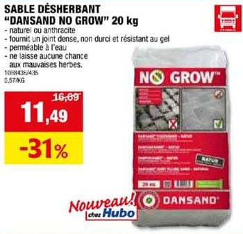 Promoties Sable désherbant dansand no grow - Dansand - Geldig van 24/04/2024 tot 05/05/2024 bij Hubo