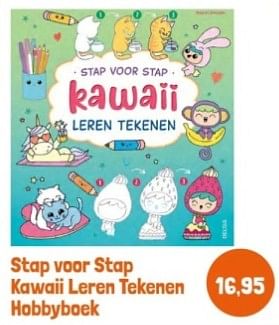 Promoties Stap voor stap kawaii leren tekenen hobbyboek - Huismerk - Lobbes - Geldig van 28/04/2024 tot 28/05/2024 bij Lobbes