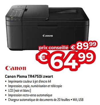 Promoties Canon pixma tr4750i zwart - Canon - Geldig van 26/04/2024 tot 31/05/2024 bij Exellent