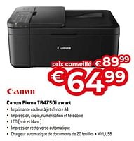 Promotions Canon pixma tr4750i zwart - Canon - Valide de 26/04/2024 à 31/05/2024 chez Exellent